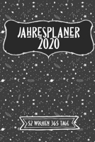 Jahreskalender 2020 52 Wochen 365 Tage: -53 Wochen undatiert A5 Notizbuch f�r Notizen & Termine Wochenplaner 200 Seiten 1711298182 Book Cover