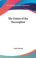 Duties of the Theosophist 0766191265 Book Cover