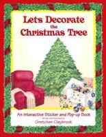 Let's Decorate Christmas Tree 098331070X Book Cover