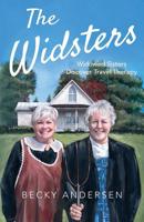 The Widsters: Widowed Sisters Discover Travel Therapy 1733853502 Book Cover