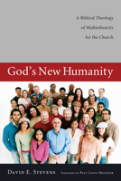 God's New Humanity 1610974662 Book Cover