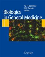 Biologics in General Medicine 3540290176 Book Cover