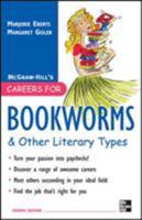 Careers for Bookworms & Other Literary Types 0071545395 Book Cover