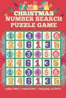 Christmas Number Search Puzzle Game - Engaging activity - Large print: Christmas gift idea for Elderly/Seniors - Number search puzzle game with variat B08M253YCZ Book Cover