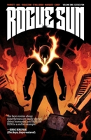 Rogue Sun, Vol. 1: Cataclysm 153432237X Book Cover