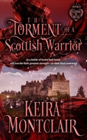 The Torment of a Scottish Warrior (Clans of Mull) 196469650X Book Cover