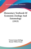 Elementary Textbook of Economic Zoology and Entomology 1346226105 Book Cover