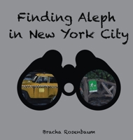 Finding Aleph in New York City B0BDD45TQR Book Cover