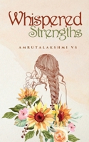 Whispered Strengths B0DR35H328 Book Cover