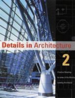Details in Architecture Vol II: Creative Detailing (Details in Architure) 1864700386 Book Cover