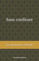 Sans confiture B086Y5MLWV Book Cover