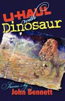 U-Haul with Dinosaur 0977678369 Book Cover