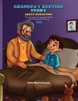 Grandpa's Bedtime Story: Planning a Budget B0GJNG7VLM Book Cover