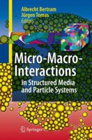Micro-Macro-Interactions: In Structured Media and Particle Systems 3642099319 Book Cover