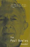 The Paul Bowles Reader (Peter Owen Modern Classic) 0720610915 Book Cover