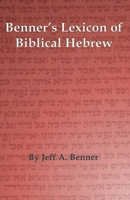Benner's Lexicon of Biblical Hebrew 1638682100 Book Cover