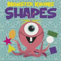 Monster Knows Shapes 1404880410 Book Cover