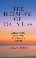 The Blessings of Daily Life B09ZP5RLYP Book Cover