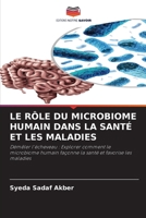 Le Rôle Du Microbiome Humain Dans La Santé Et Les Maladies (French Edition) 6208255937 Book Cover