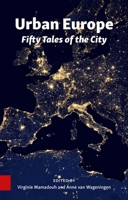 Urban Europe: Fifty Tales of the City 9462984905 Book Cover