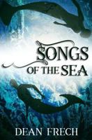 Songs of the Sea 1719448590 Book Cover
