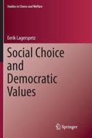 Social Choice and Democratic Values 3319232606 Book Cover