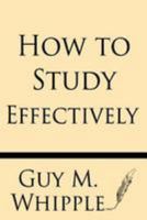 How To Study Effectively... 1628451890 Book Cover