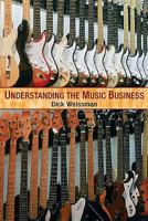 Understanding the Music Business 0132423138 Book Cover