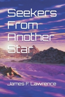 Seekers From Another Star B0BSDGP85J Book Cover