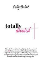 Totally Devoted 1 0983019029 Book Cover