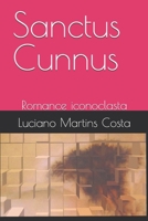 Sanctus Cunnus 1790865522 Book Cover