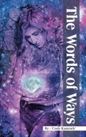 The Words of Ways B0F3BB15Y9 Book Cover