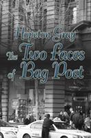 The Two Faces of a Bag Poet 1951585674 Book Cover