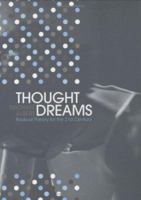 Thought Dreams: Radical Theory for the 21st Century 1894037103 Book Cover