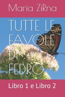 Tutte Le Favole Di Fedro: Libro 1 e Libro 2 1678952095 Book Cover