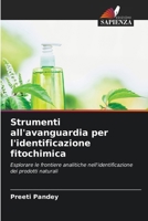 Strumenti all'avanguardia per l'identificazione fitochimica (Italian Edition) 620848474X Book Cover