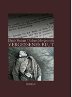 Vergessenes Blut (German Edition) 3384069587 Book Cover