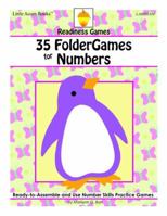 35 Foldergames for Numbers: Readiness Games 1937257533 Book Cover