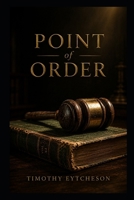Point of Order B0H9G6TVFL Book Cover