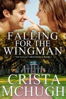 Falling for the Wingman 1940559936 Book Cover