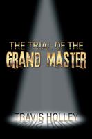 The Trial of the Grand Master 1499056680 Book Cover