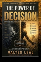 THE POWER OF DECISION: DAVID fights against DAVID B0H62LK348 Book Cover