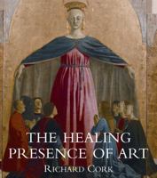 The Healing Presence of Art: A History of Western Art in Hospitals 030017036X Book Cover
