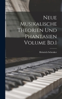 Neue Musikalische Theorien Und Phantasien Volume Bd.1 1016186436 Book Cover