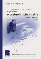 Allgemeine Betriebswirtschaftslehre: Intensivtraining 3409326111 Book Cover