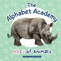 ABCs of Animals by Alphabet Academy (The Alphabet Academy) B0DYDFTNSL Book Cover