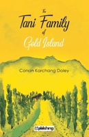 The Tani Family of Gold Island 819484505X Book Cover