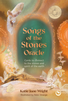 Earth Song Oracle: Cards to connect to the stones and spirit of the earth 1786788705 Book Cover