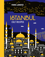 Istanbul Cult Recipes 1922616990 Book Cover