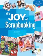The Joy of Scrapbooking 1579907636 Book Cover